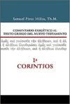 1 Corintios: Comentario exegético al texto griego del Nuevo Testamento