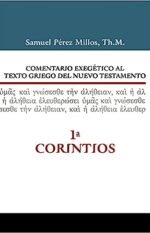 1 Corintios: Comentario exegético al texto griego del Nuevo Testamento