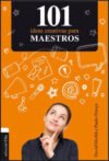 101 ideas creativas para maestros