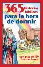365 historias bíblicas para la hora de dormir