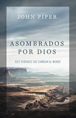 Asombrados por Dios