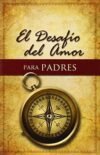 Desafío del Amor para Padres