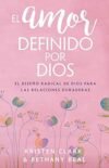 El Amor Definido por Dios