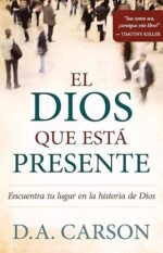 El Dios Que Esta Presente