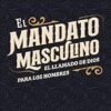 El Mandato Masculino
