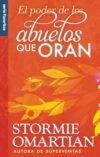 El Poder de los Abuelos que Oran