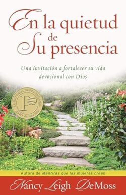 En la Quietud de Su Presencia