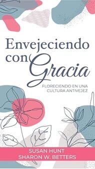 Envejeciendo con gracia