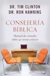 Manual de Consejería Bíblica #1 Temas críticos