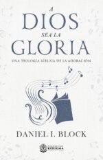 A Dios sea la gloria