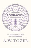 Adoración (Worship) (Spanish Edition)