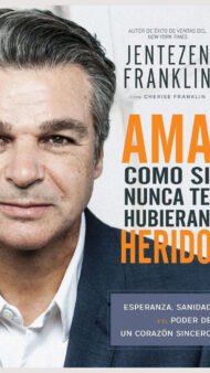 Ama como si nunca te hubieran herido