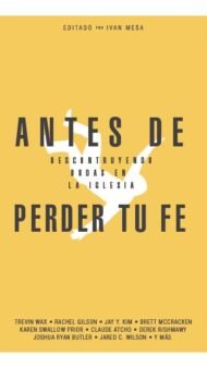Antes de perder tu fe