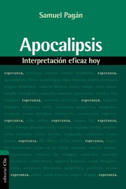 Apocalipsis: Interpretación eficaz hoy