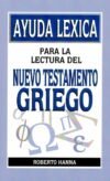 Ayuda léxica para la lectura del Nuevo Testamento Griego