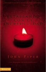 Batallando con la incredulidad