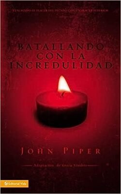 Batallando con la incredulidad
