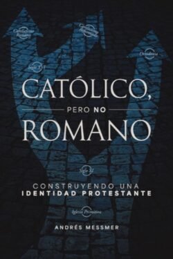 Católico, pero no romano - Imagen 2