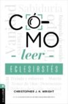Cómo leer Eclesiastés