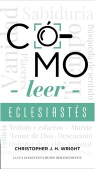 Cómo leer Eclesiastés