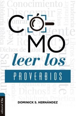 Cómo leer los proverbios