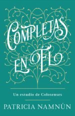 Completas en Él