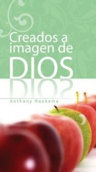 Creados a Imagen de Dios