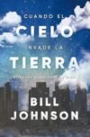 cuando el cielo invade la tierra