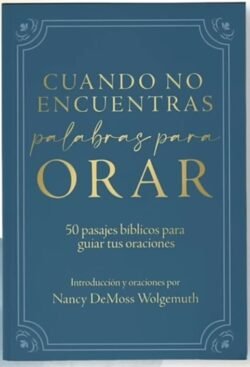 Cuando no encuentras palabras para orar