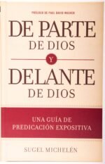 De Parte de Dios y Delante de Dios