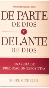 De Parte de Dios y Delante de Dios