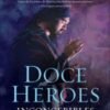 Doce héroes inconcebibles