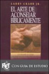 El arte de aconsejar bíblicamente
