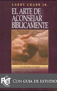 El arte de aconsejar bíblicamente