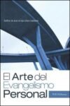 El Arte del Evangelismo Personal: Testificar de Jesús en una Cultura Cambiante