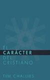 El Cáracter del Cristiano