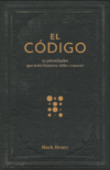 El código: 12 prioridades que todo hombre debe conocer