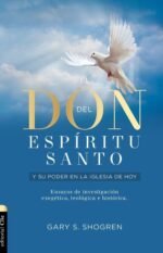 El don del Espíritu Santo y su poder en la Iglesia: Ensayos de investigación exegética, teológica e histórica