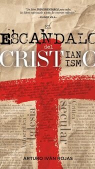 El escándalo del cristianismo