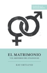 El matrimonio y el misterio del evangelio
