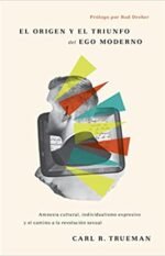 El Origen y el triunfo del ego moderno