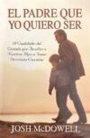 El padre que yo quiero ser