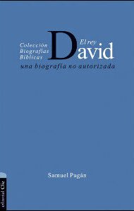 El rey David: Una biografía no autorizada