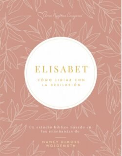 Elisabet: Cómo lidiar con la desilusión