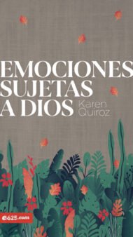 Emociones sujetas a Dios