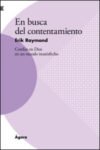 En busca del contentamiento: Confiar en Dios en un mundo insatisfecho