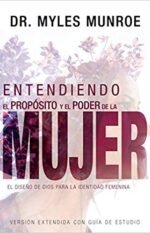 Entendiendo el propósito y el poder de la mujer