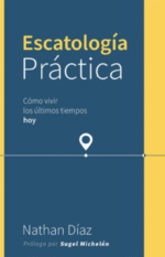 Escatología Practica