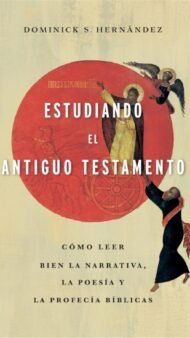 Estudiando el Antiguo Testamento