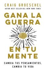 Gana la guerra en tu mente